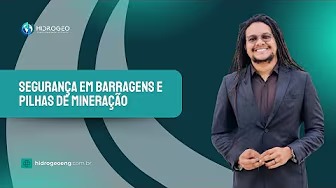 Segurança em barragens e pilhas de mineração