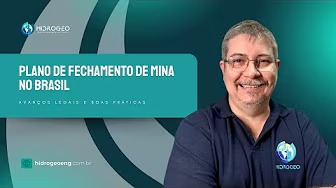 Plano de fechamento de Mina no Brasil